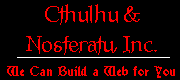 Cthulhu and Nosferatu Web Masters